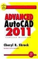 Advanced AutoCAD 2011-Exercise Book