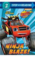 Ninja Blaze! (Blaze and the Monster Machines)