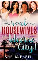 Real Housewives of Adverse City