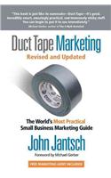 Duct Tape Marketing Revised and Updated