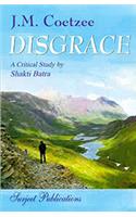 Disgrace : Critical Study