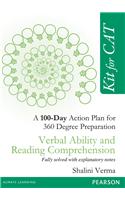 Kit for CAT : Verbal Ability and Reading Comprehension A 100 Day Action Plan for 360 Degree Preparation