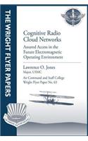 Cognitive Radio Cloud Networks