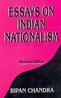 Essays On Indian Nationalism