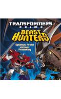 Transformers Prime Beast Hunters: Optimus Prime Versus Predaking