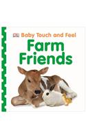 Baby Touch and Feel Farm Friends