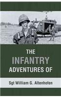 Infantry Adventures of Sgt William G. Altenhofen