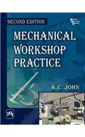 Mechanical Workshop Practice