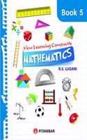 NEW LEARNING COMPOSITE MATHEMATICS BOOK 5