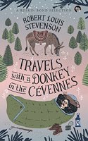 Travels With a Donkey in the Cévennes (Ruskin Bond Selection)