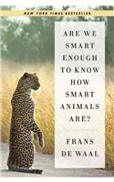 Are We Smart Enough to Know How Smart Animals Are?