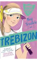 Boy Trouble at Trebizon