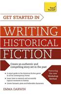 Get Started in Writing Historical Fiction