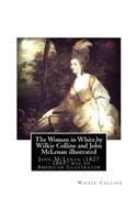 Woman in White, by Wilkie Collins and John McLenan illustrated