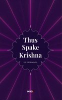 THUS SPAKE KRISHNA