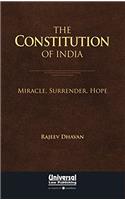 The Constitution of India - Miracle, Surrender, Hope