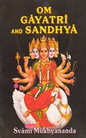 Om Gayatri and Sandhya