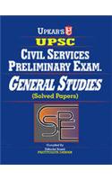 UPSC Civil Services Preliminaty Exam General Studies ( Solved Papers)