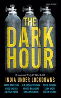 The Dark Hour: India Under Lockdowns