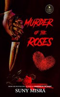 Murder of the Roses