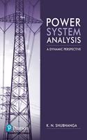 Power System Analysis: A Dynamic Perspective