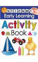 Sticker Early Learning: Activity Book