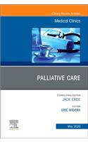 Palliative Care, an Issue of Medical Clinics of North America