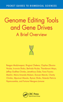 Genome Editing Tools and Gene Drives