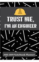 Trust Me, I'm an Engineer