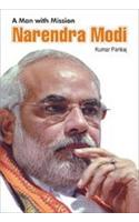 A Man With Mission Narendra Modi