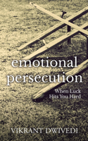 Emotional Persecution