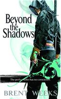 Beyond the Shadows