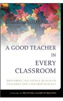 Good Teacher in Every Classroom