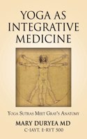 Yoga as Integrative Medicine