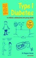 Type 1 Diabetes in Children, Adolescents and Young Adults - 6th Edn