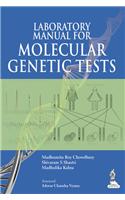 Laboratory Manual For Molecular Genetic Tests