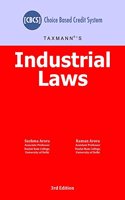 Industrial Laws [Choice Based Credit System (CBCS)] (3rd Edition July 2018)