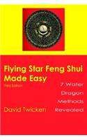 Flying Star Feng Shui Made Easy