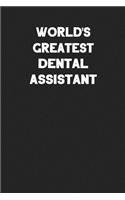 World's Greatest Dental Assistant