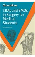 SBAs and EMQs in Surgery for Medical Students