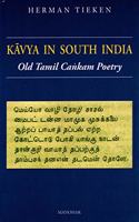 Kavya in South India: Old Tamil Cankam Poetry