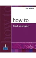 How to Teach Vocabulary