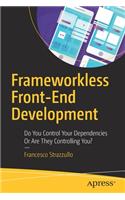 Frameworkless Front-End Development