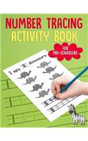 Number Tracing Activity Book for PreSchoolers