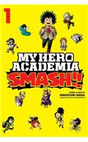 My Hero Academia: Smash!!, Vol. 1