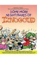 Some More Nightmares Of Iznogoud