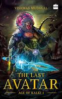 The Last Avatar (Age of Kalki #1)