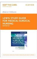 Study Guide for Medical-Surgical Nursing - Elsevier eBook on Vitalsource (Retail Access Card): Assessment and Management of Clinical Problems