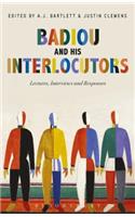 Badiou and His Interlocutors