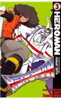 Heroman, Volume 3